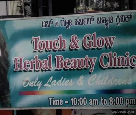 Touch & Glow Herbal Beauty Clinic, Bangalore - 