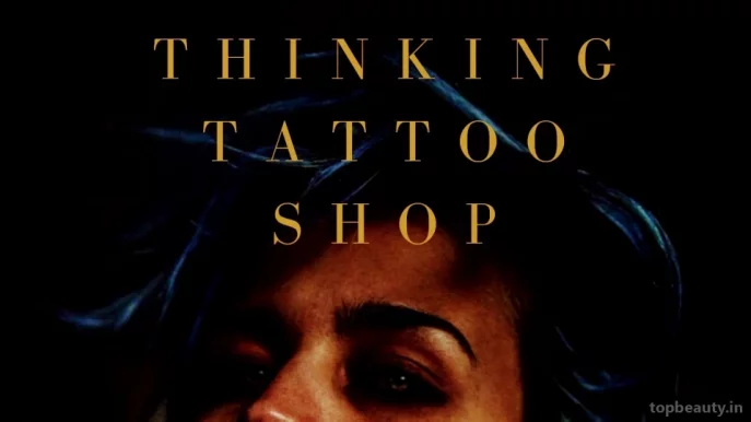 Thinking Tattoo Shop, Chennai - Photo 8