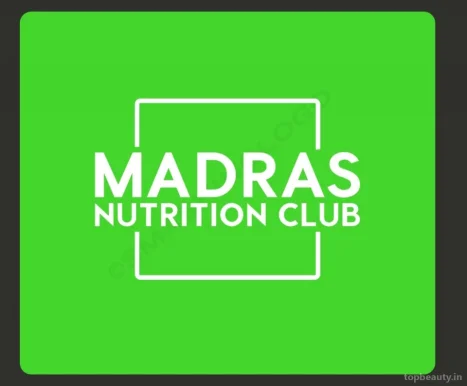 Madras Nutrition Club, Chennai - 