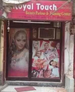 Royal Touch Beauty Parlour, Delhi - 