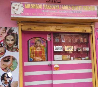 Khushboo Makeover Ladies Beauty Parlour – Hair salon in Dhanbad