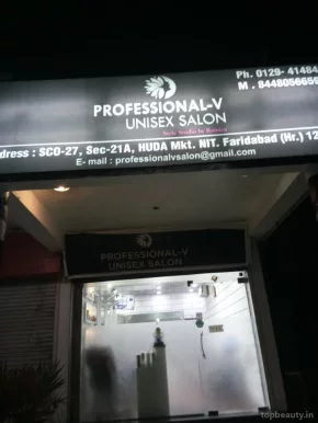Professional-v- Unisex Salon, Faridabad - Photo 4